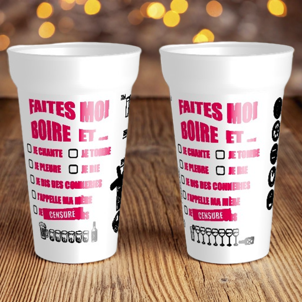 Gobelet humour 25cl avec texte “Faites-moi boire et