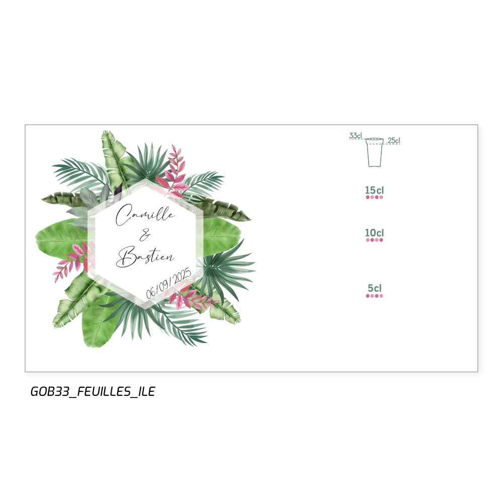 Une couronne de fleurs tropicales, vos prénoms et la date de votre union, le tout imprimé sur un gobelet résistant et coloré.